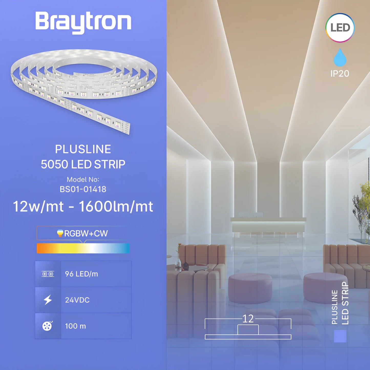 Braytron Plusline 12W 96L 5050 Rgbw +Cw 24V Ip20 20M Led Traka
