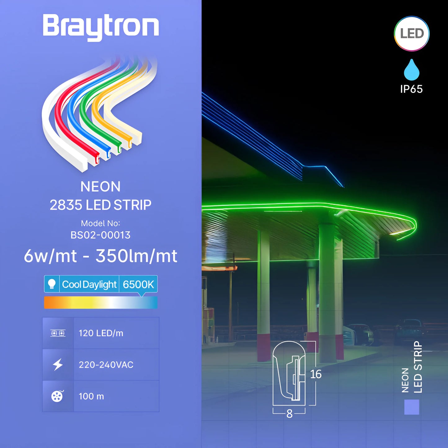 Braytron Neon 8X16 220V 6500K 100M Neon Led Traka